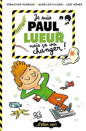 Je suis Paul Lueur mais ça va changer !
